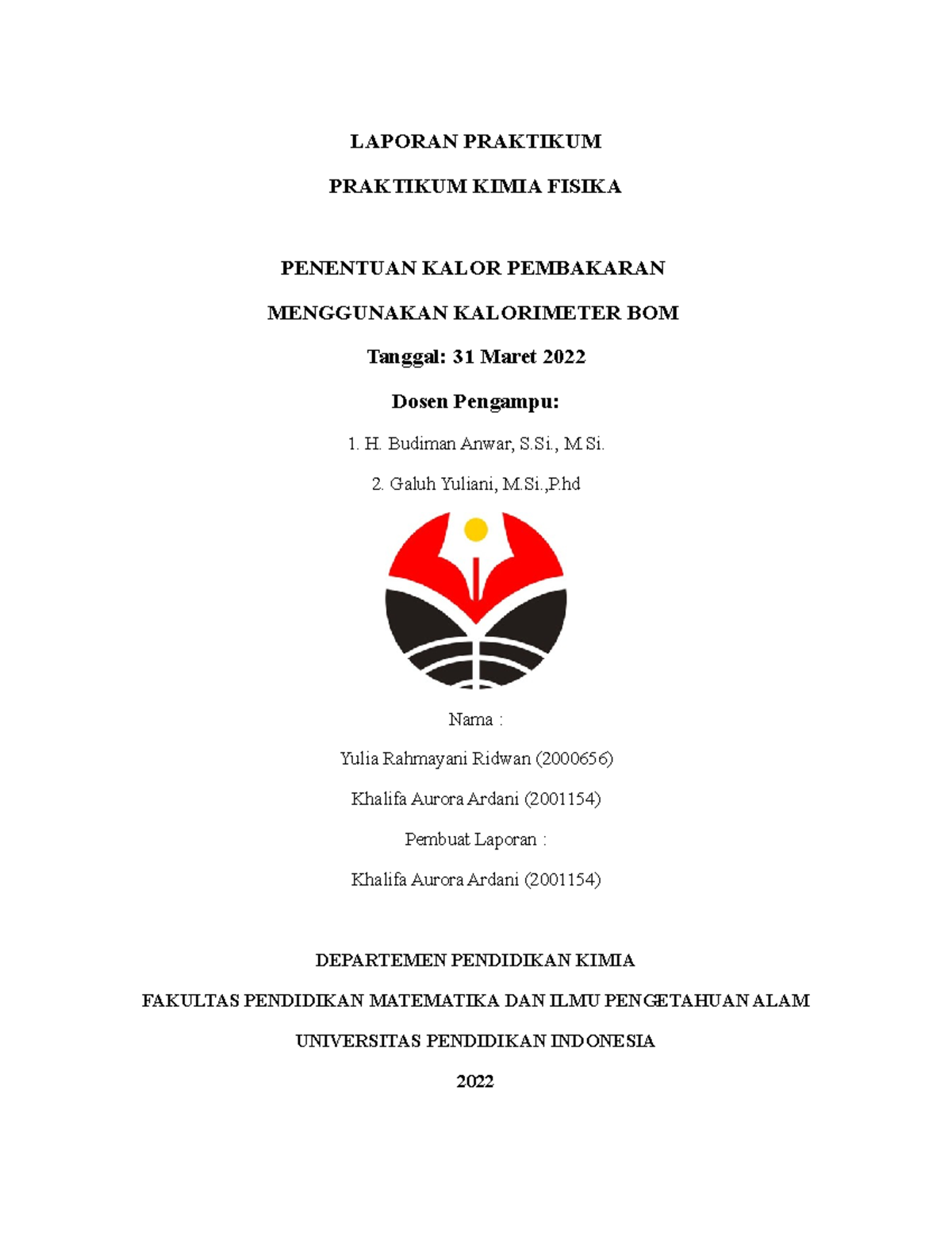 Praktikum Kimia Fisika: Penentuan Kalor Pembakaran Naftalena Menggunakan Kalorimeter Bom - Document Preview