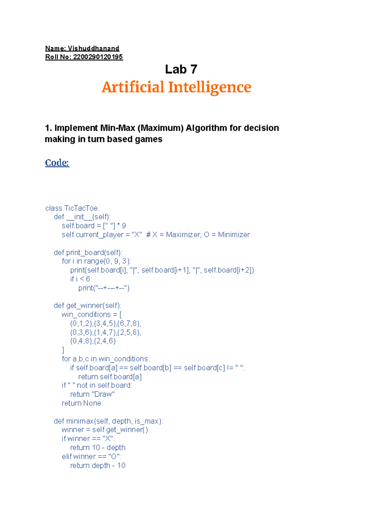 AI 1 Lab 7: Implementing the Max Algorithm in Tic Tac Toe - Studocu