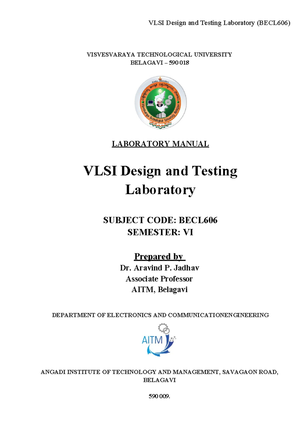 VLSI Design and Testing Laboratory Manual (BECL606) - Studocu