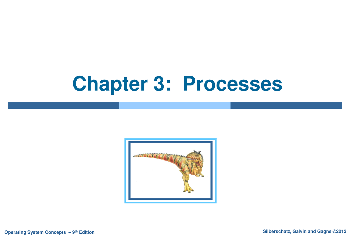 Ch3 - Process Concept Process Scheduling Operations on Processes ...