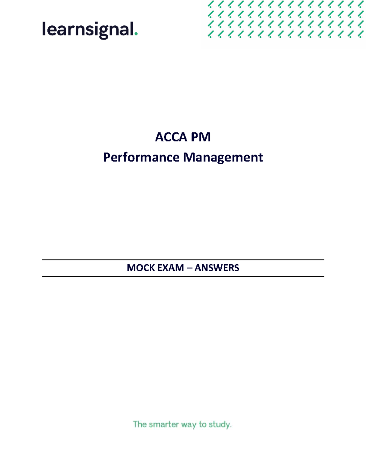 ACCA PM Performance Management MOCK EXAM SOLUTIONS - Studocu