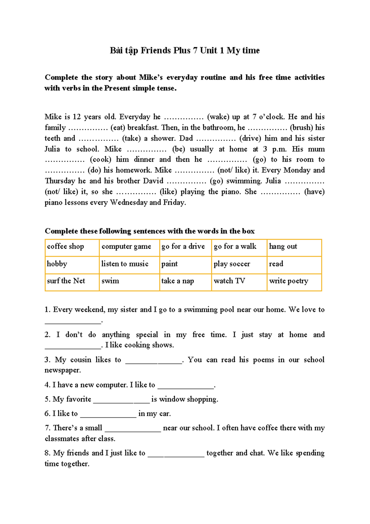 Bài Tập Thêm Unit 1: My Time - Present Simple Verbs Activities - Studocu