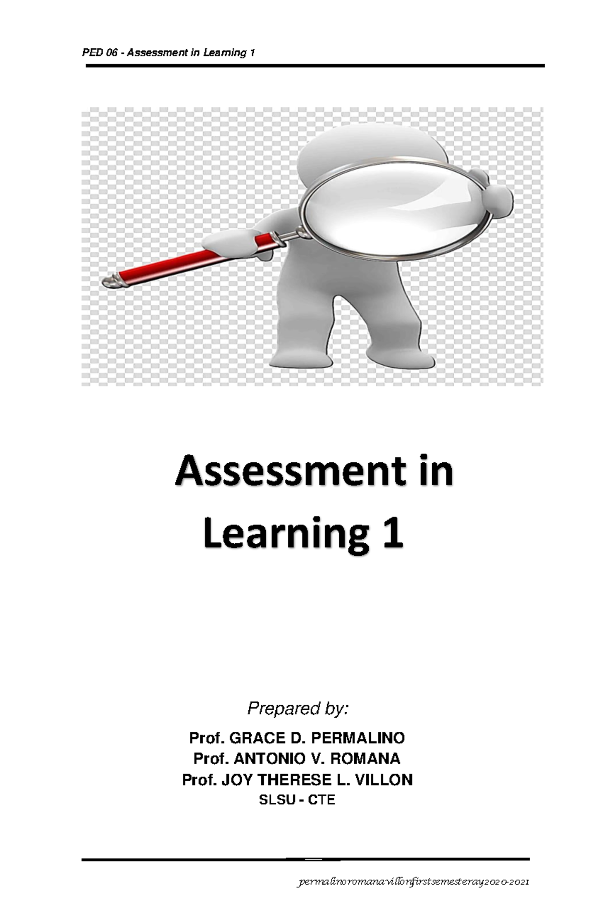 PED06 LM-Prelim: Nature and Roles of Assessment in Learning - Studocu