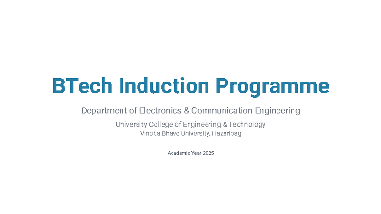 BTech Induction Programme Overview - ECE Dept, Vinoba Bhave Univ - Studocu