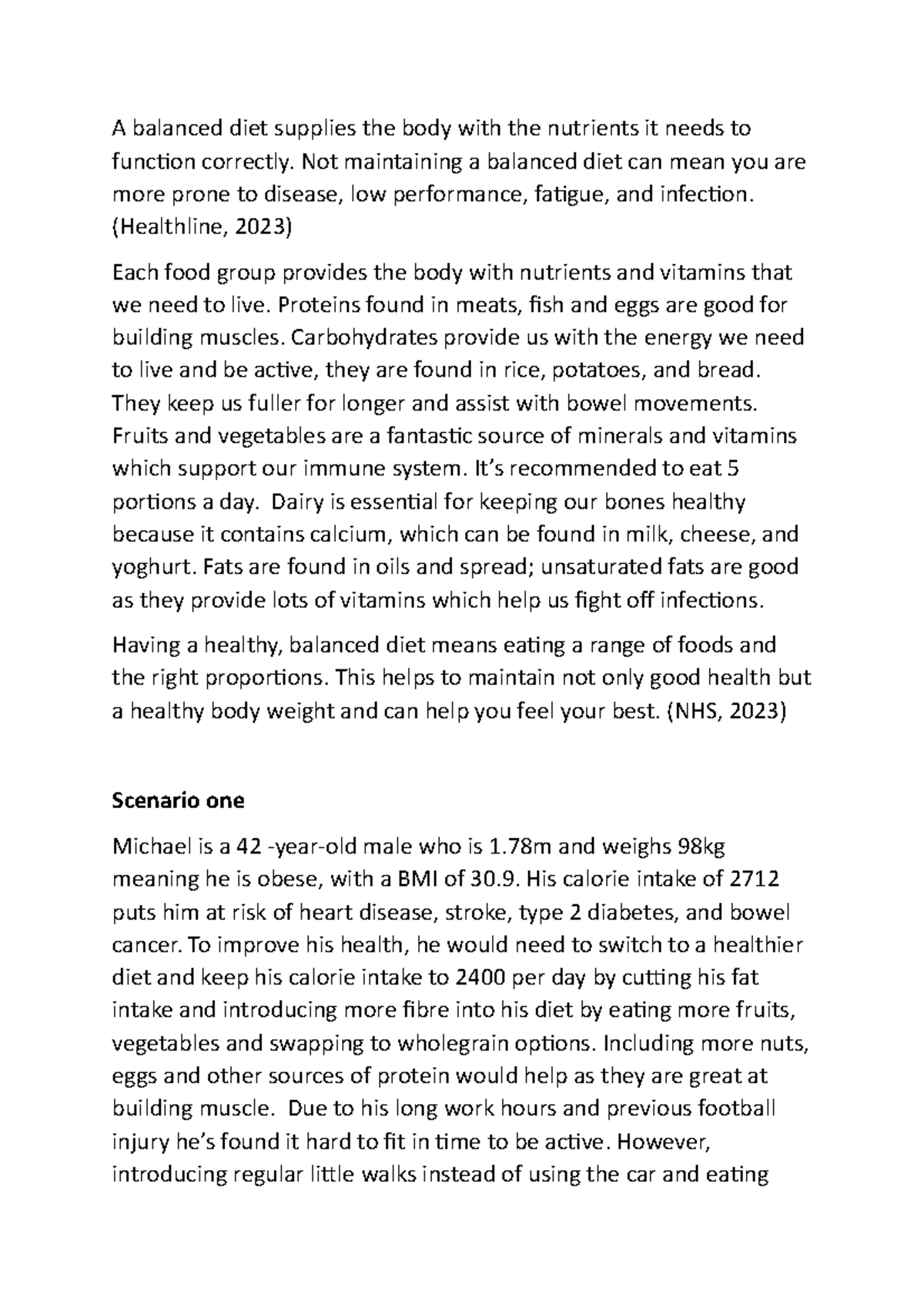 Scenario case studies - assignments - A balanced diet supplies the body ...