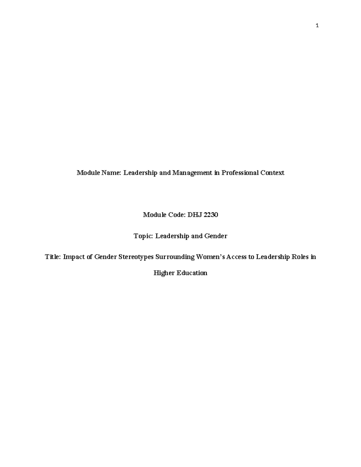 Impact of Gender Stereotypes on Leadership Access in Higher Ed (DHJ ...
