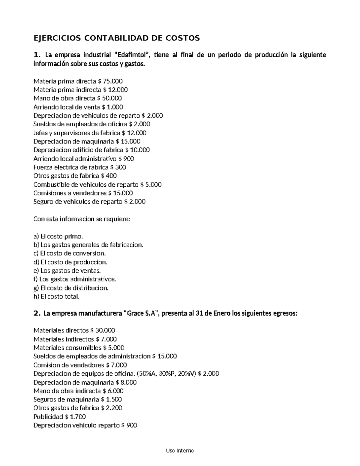 Ejercicios de Costos - Contabilidad - Curso CNB101 - Studocu