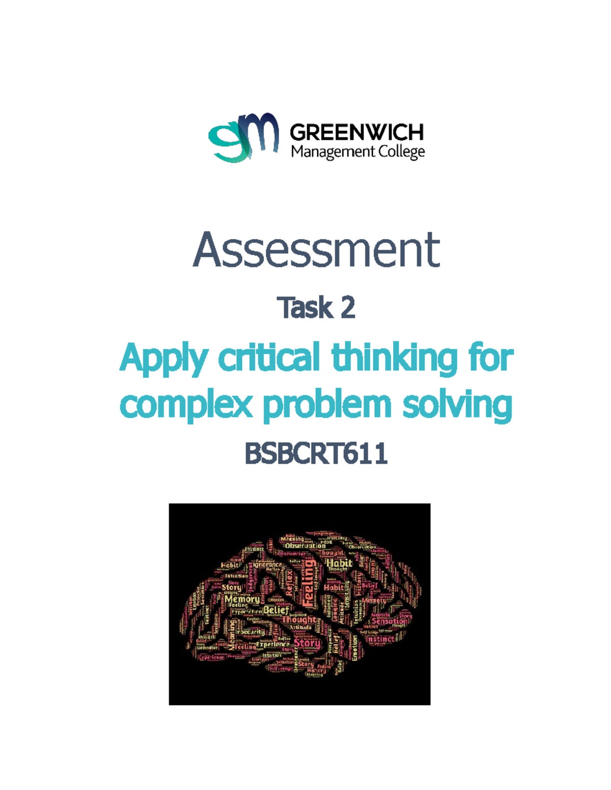 BSBCRT 611 - Assessment Task 2: Critical Thinking in Problem Solving ...