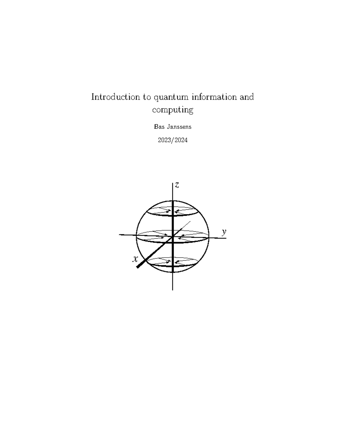 Lecture Notes on Quantum Information and Computing (WI4645) - Studeersnel