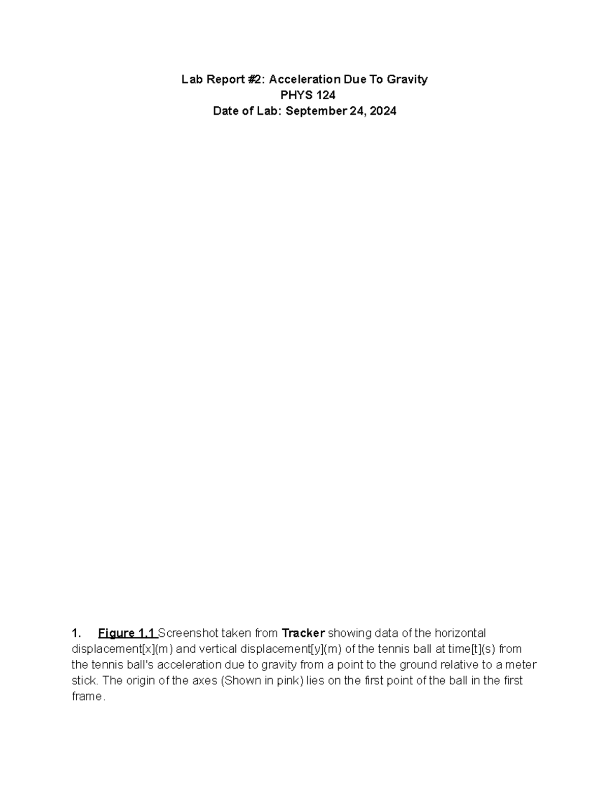 PHYS 124 Lab 2 Report: Measuring Acceleration Due to Gravity - Studocu