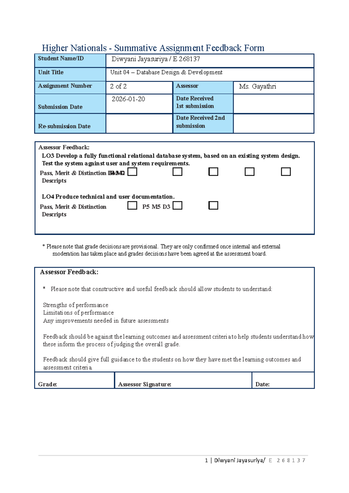 BTEC HN Unit 04: Database Design Development Assignment Feedback - Studocu