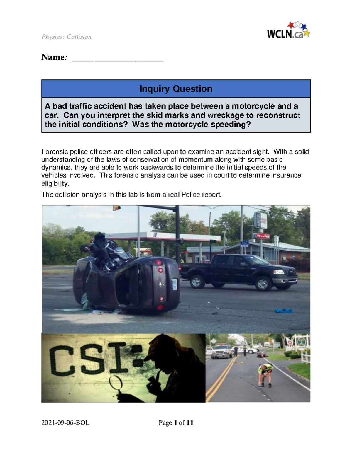 BOL-PH12-U04-01: Forensic Analysis of Motorcycle-Car Collision - Studocu