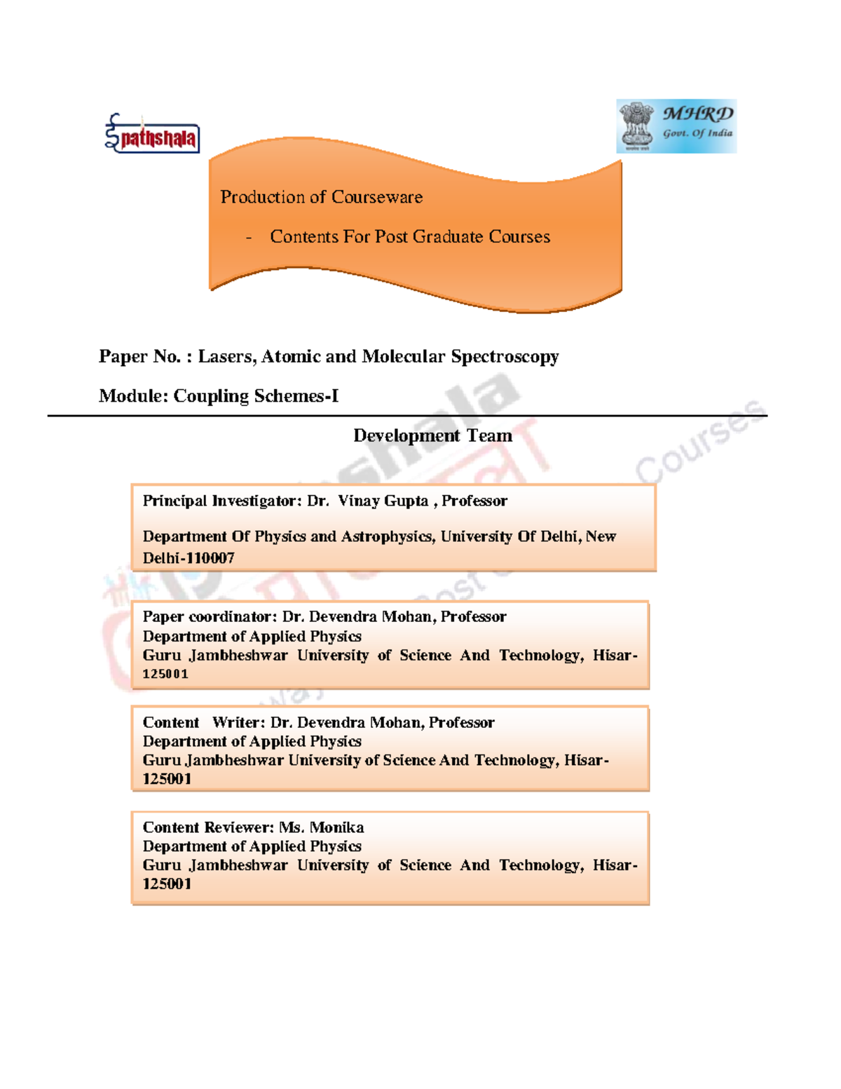 Production of Courseware for PG Physics: Lasers, Atomic & Molecular ...