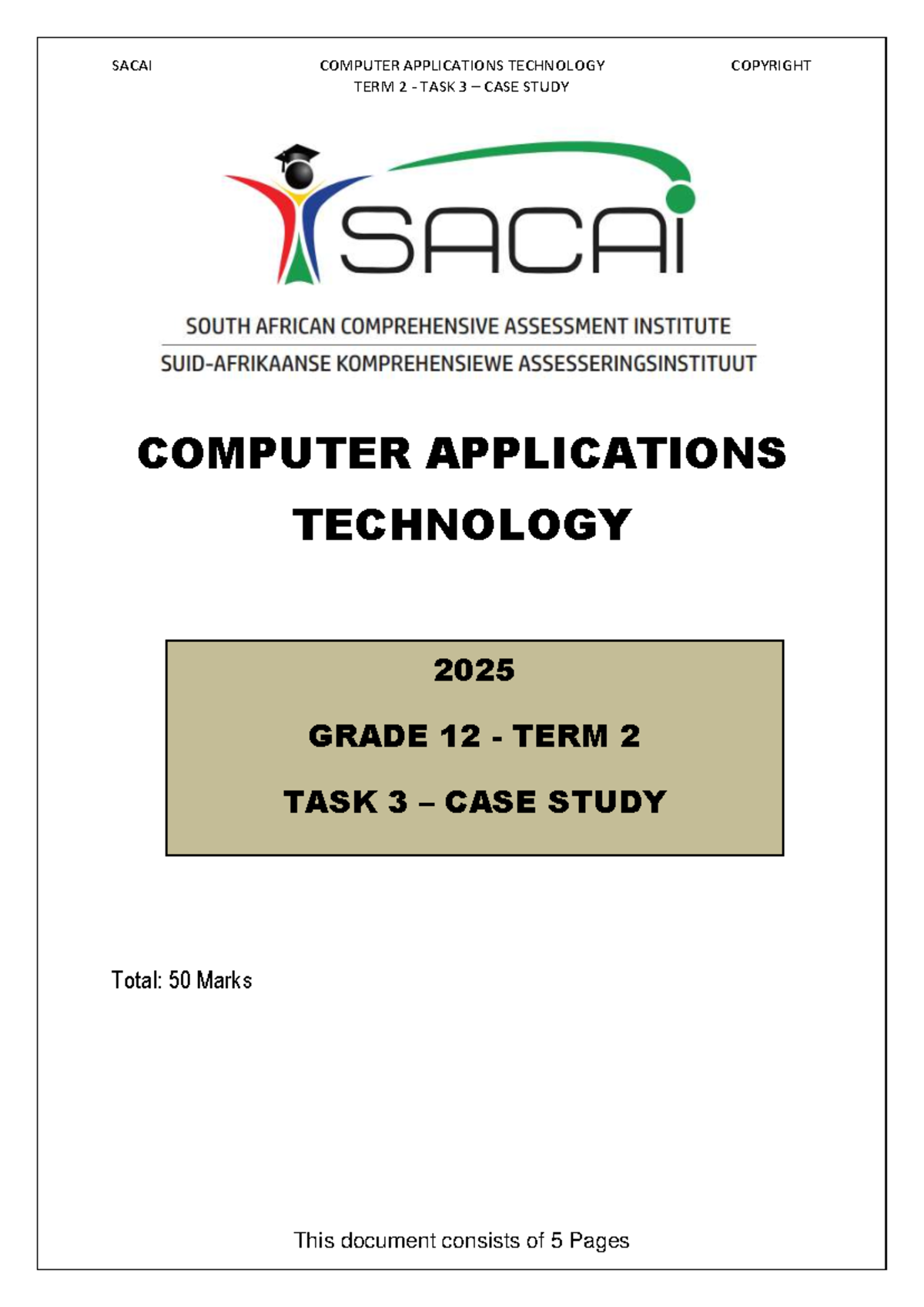 Grade 12 Computer Applications - Term 2 Case Study Task 3 - Studocu