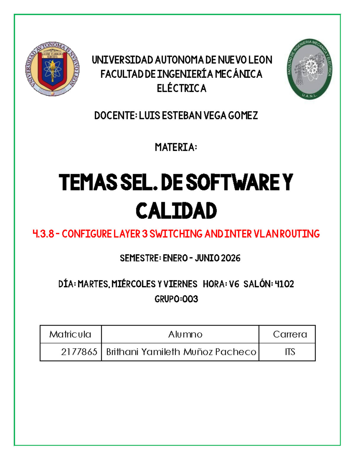Configuración de Switch de Capa 3 e Inter VLAN Routing - ITS 4.3.8 ...