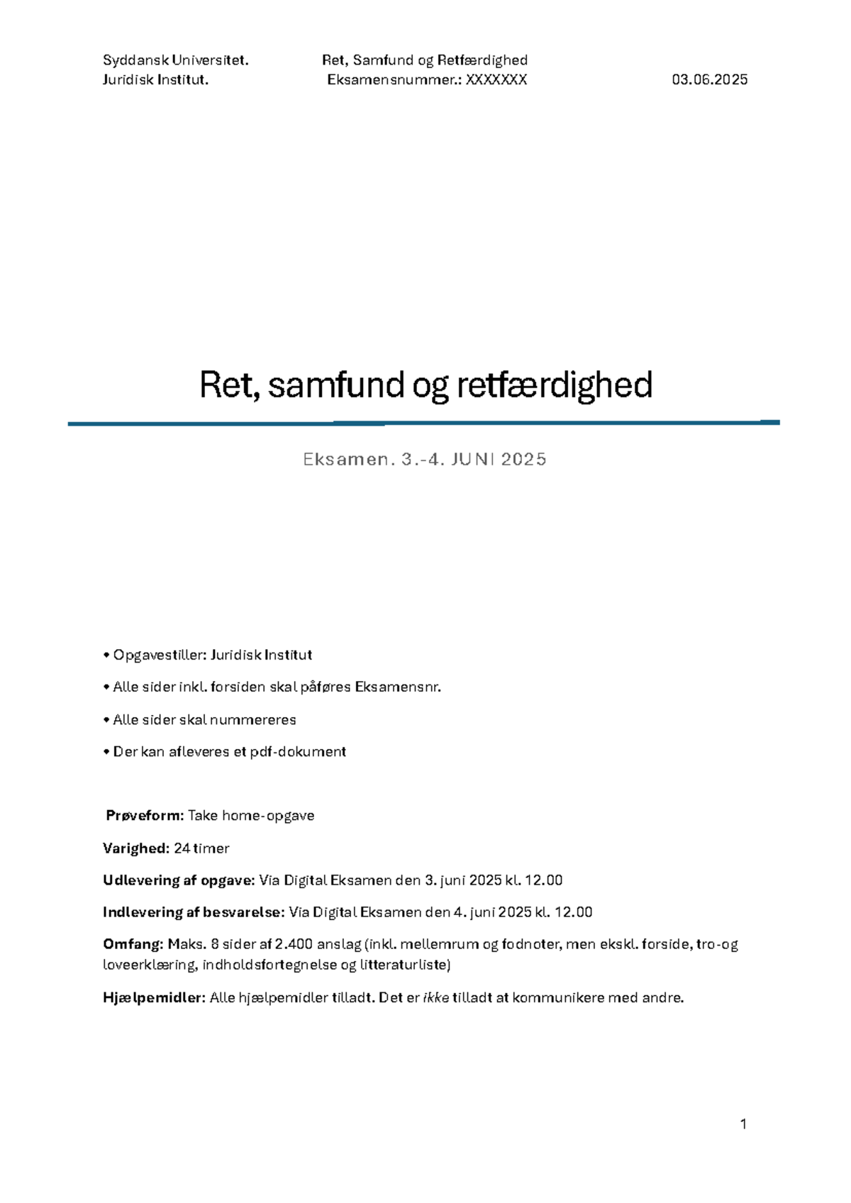 Eksamensbesvarelse i Ret, Samfund og Retfærdighed (JUR) - Juni 2025 ...