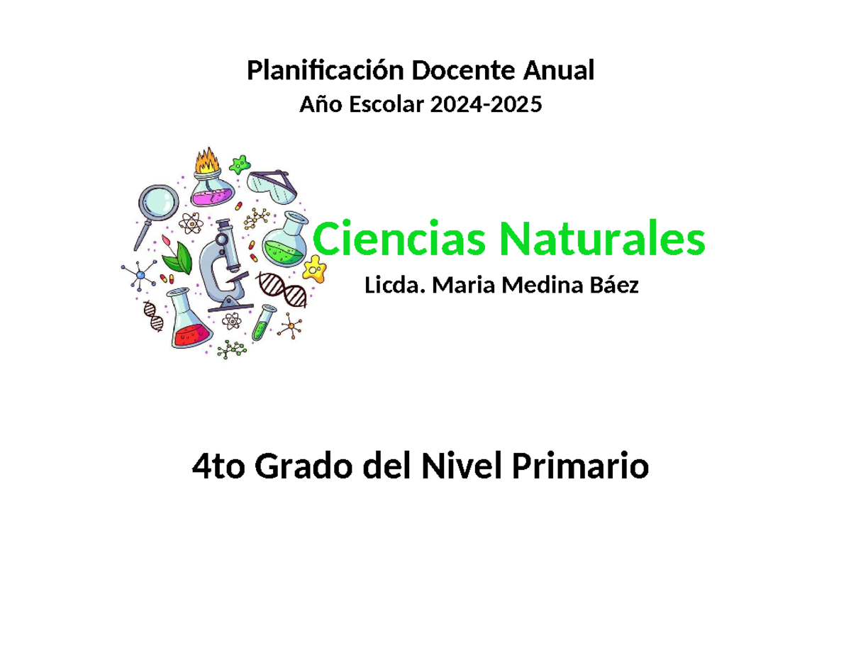 Planificación de Ciencias Naturales 4to Grado 2023-2024 - Studocu