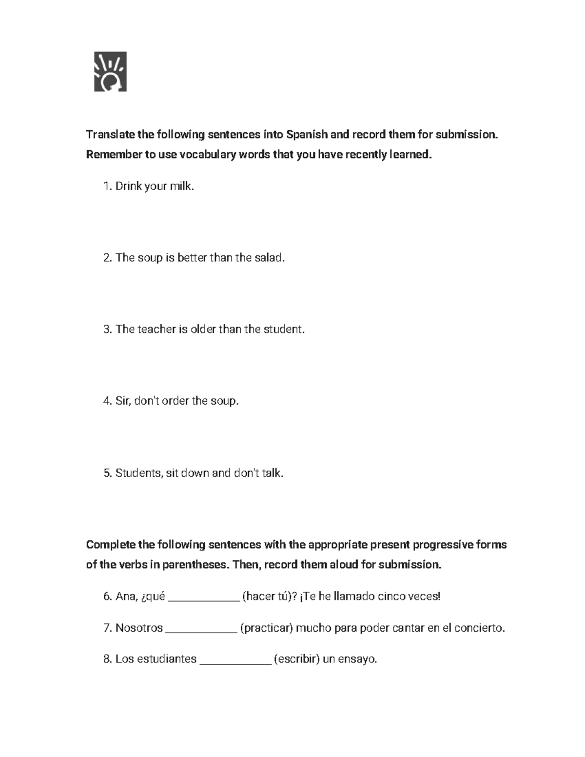 2.4.9 Practice - Spoken Assignment: Spanish Translation & Interview ...
