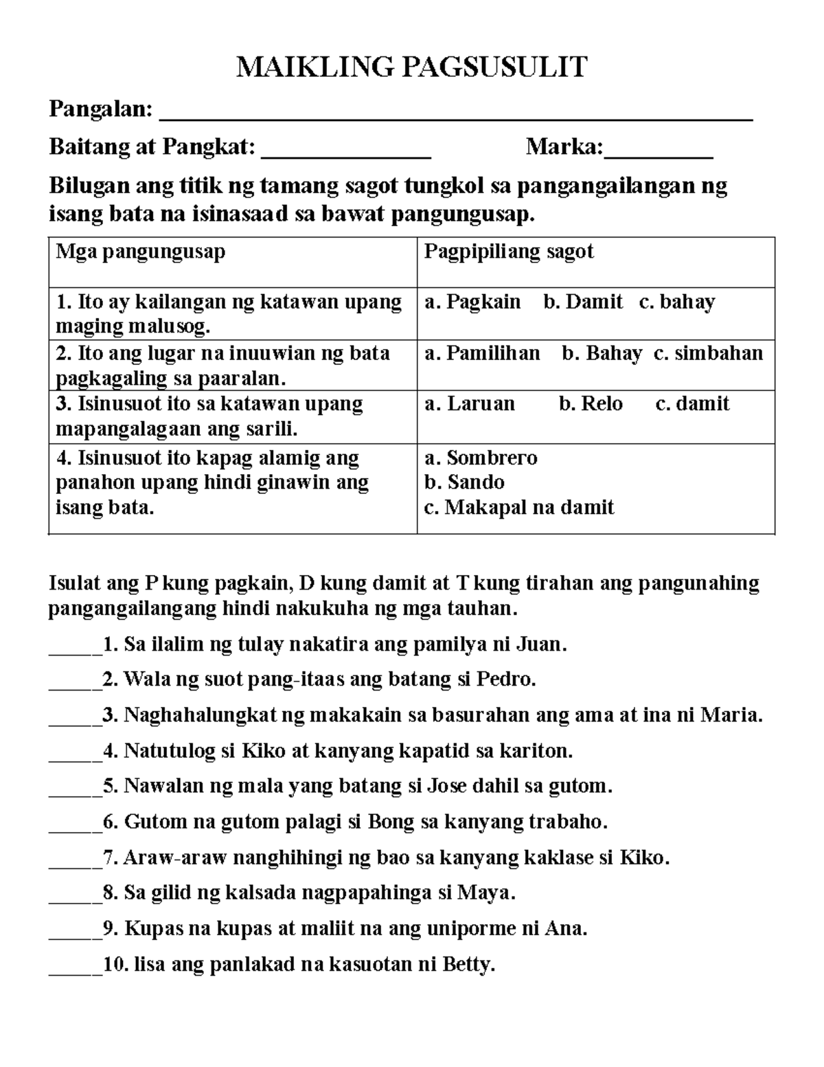 Maikling Pagsusulit sa Pangangailangan ng Bata - Quiz in Filipino - Studocu