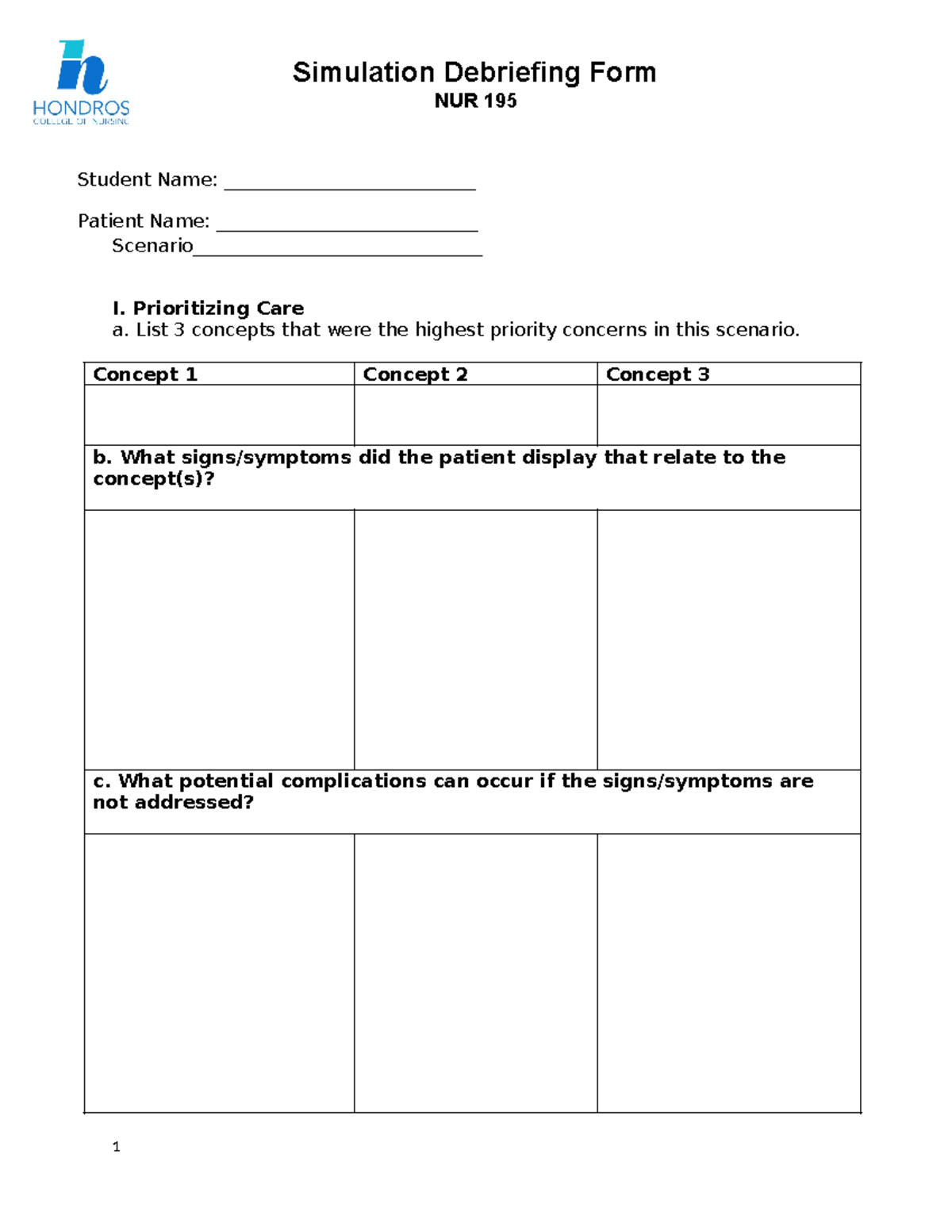 NUR 195 Simulation Paper: Prioritizing Care & Nursing Interventions ...