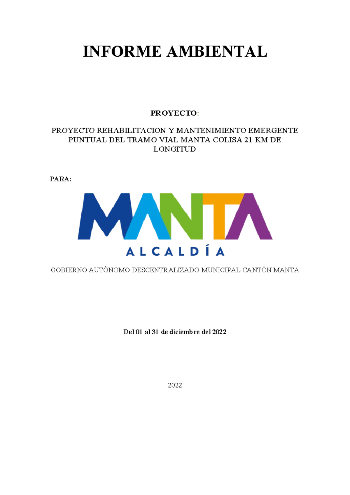 Informe Ambiental sobre Proyecto Rehabilitación Vial Manta - Colisa 21 km - Document Preview