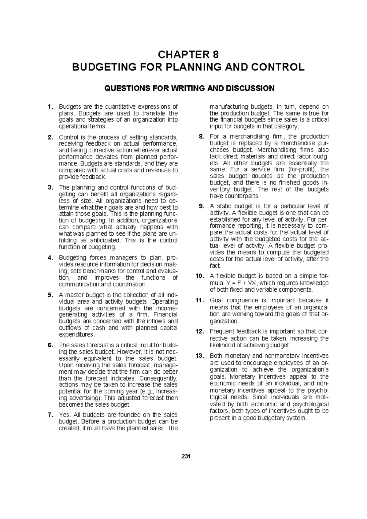 CHAPTER 8: BUDGETING FOR PLANNING AND CONTROL DISCUSSION QUESTIONS ...