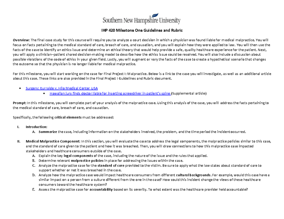 IHP 420 Milestone One: Analysis of Medical Malpractice Case Study - Studocu