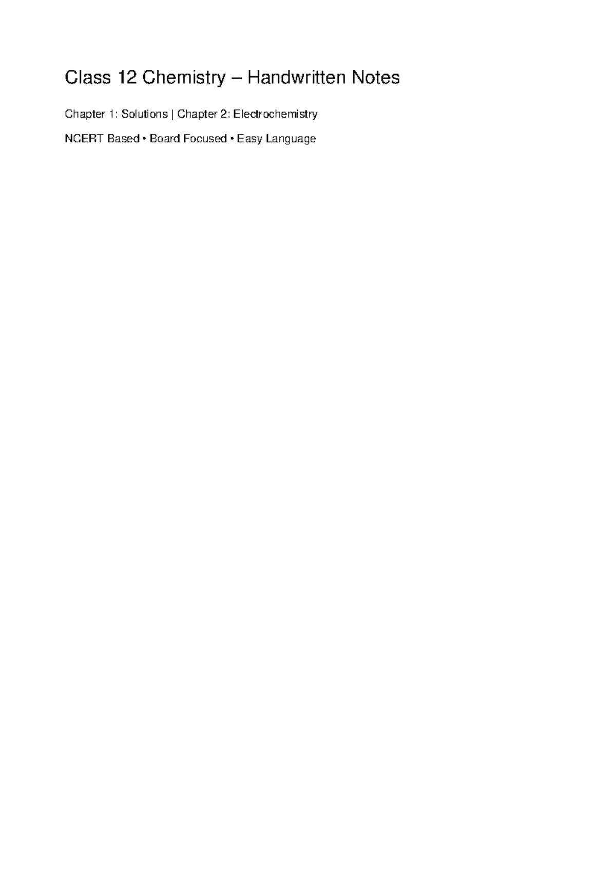 Class 12 Chemistry Notes: Ch 1 Solutions & Ch 2 Electrochemistry - Studocu
