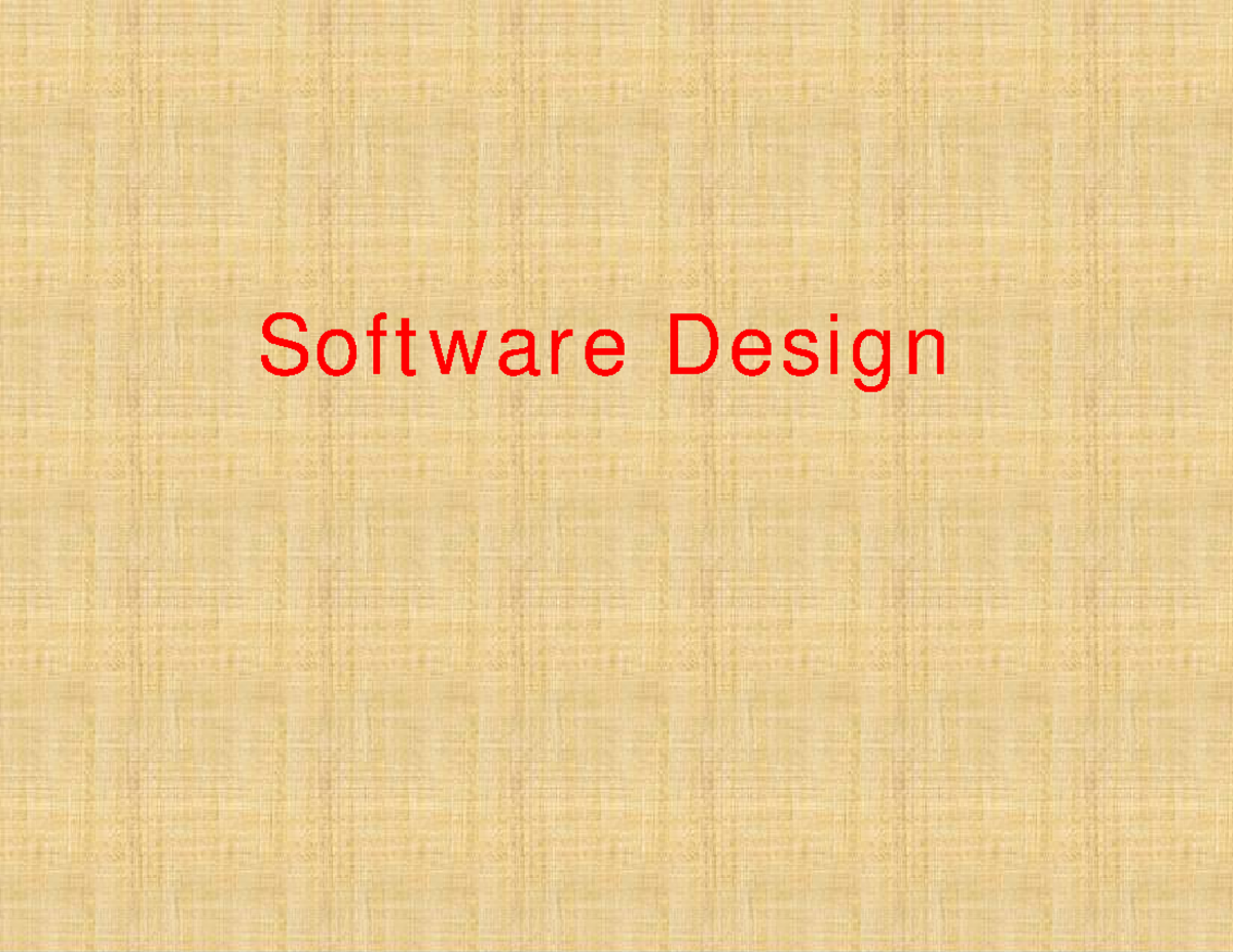 Chapter 5: Software Design Concepts and Modularity (CS101) - Studocu