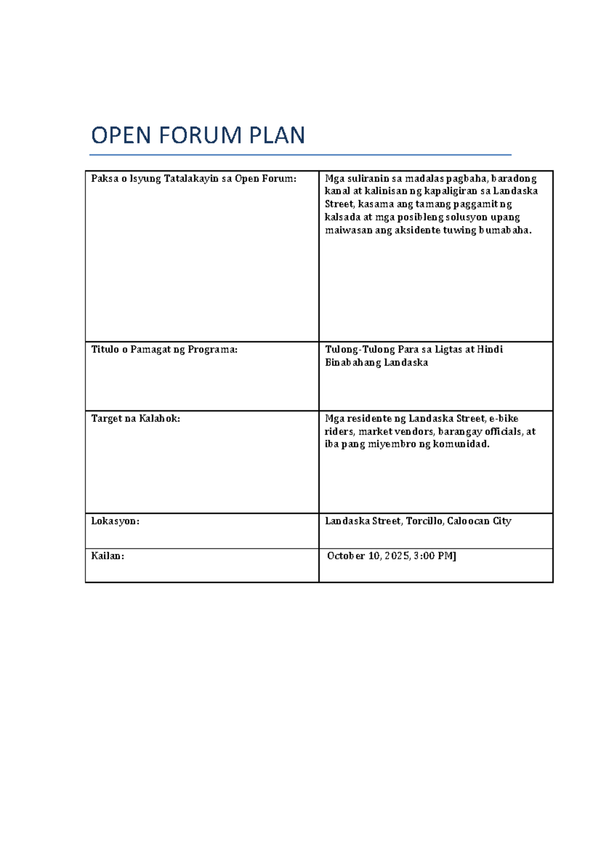 OPEN FORUM PLAN: Mga Suliranin sa Landaska Street - Studocu