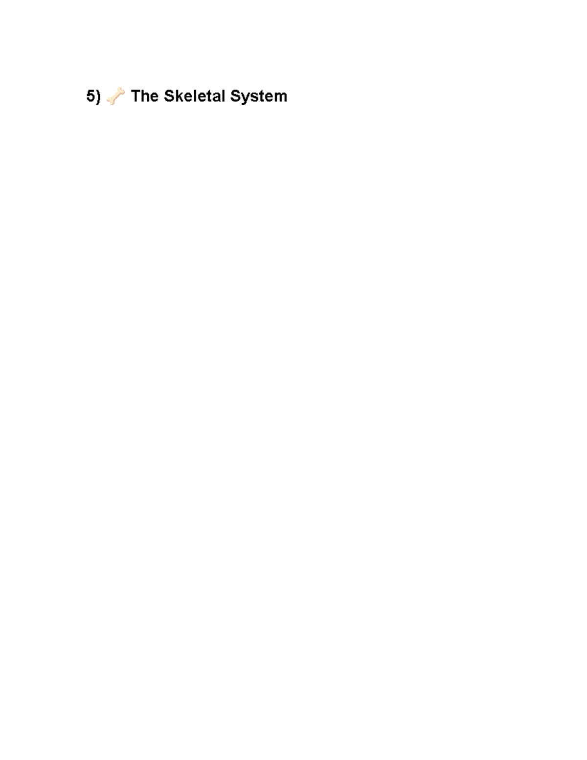 Skeletal - notes good for random majors, kindly analyze and study ...