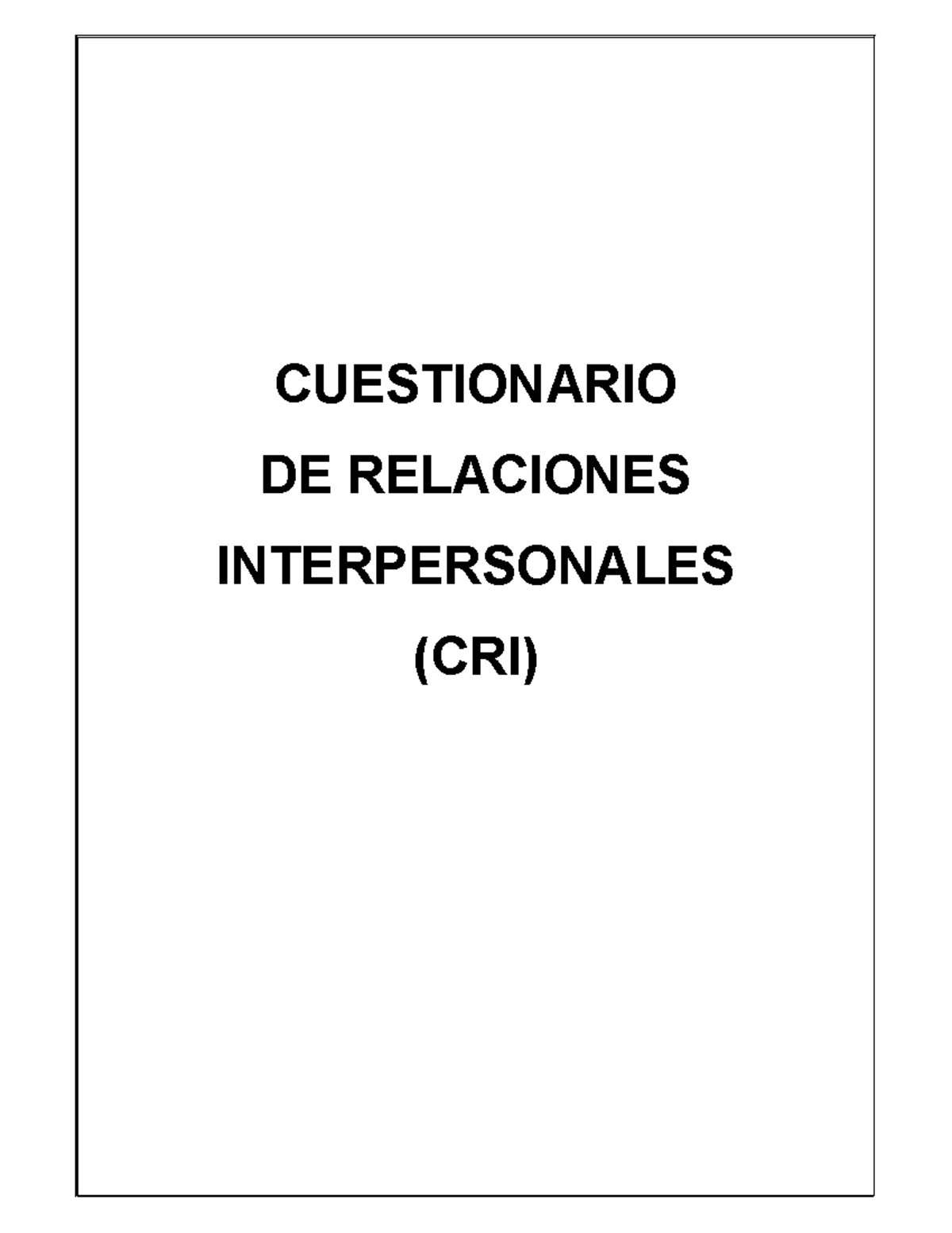 Cuestionario de Relaciones Interpersonales (CRI) - Ficha Técnica - Studocu