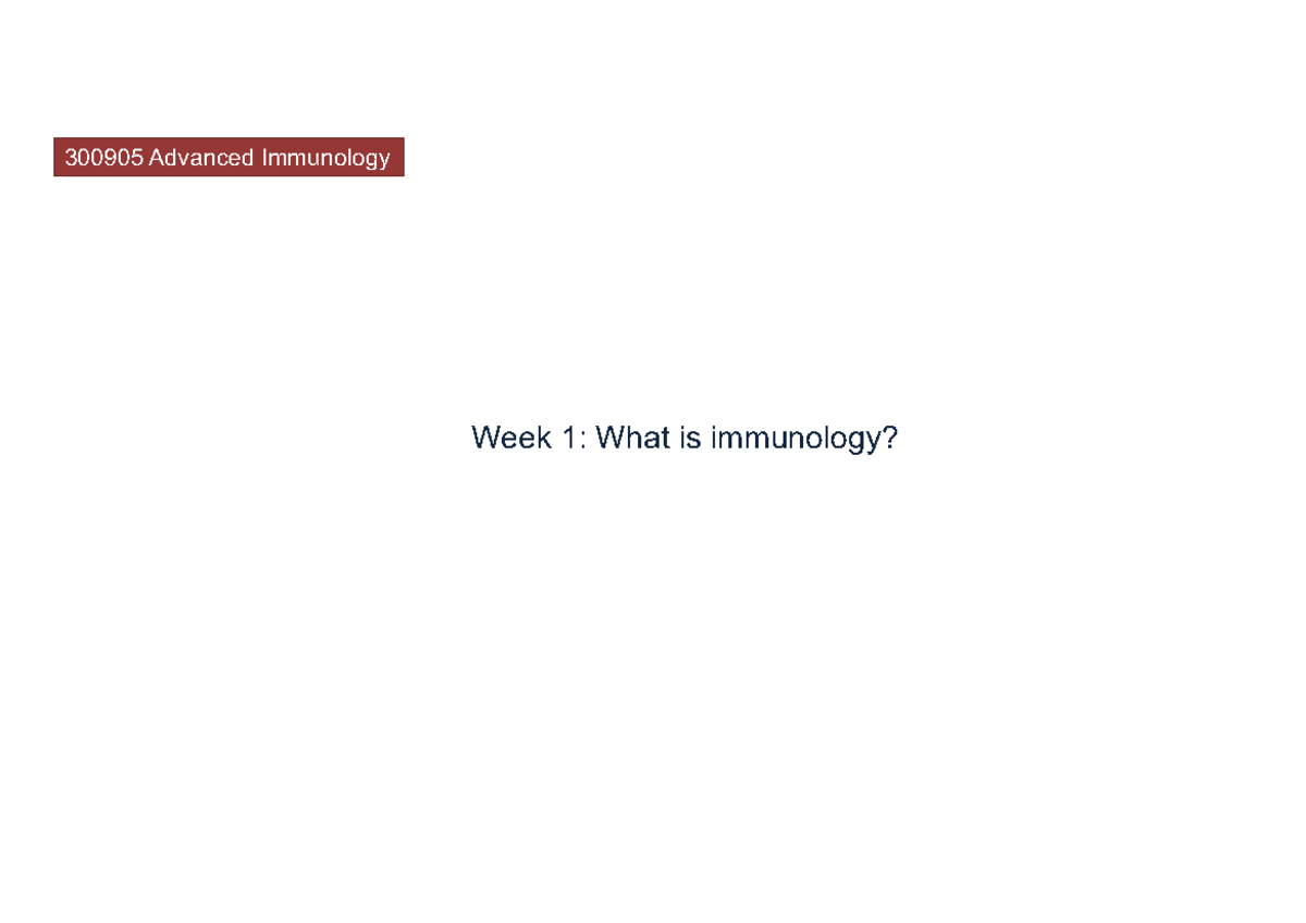 Workshop slides week 1 - Lecture notes 1 - 300905 Advanced Immunology ...