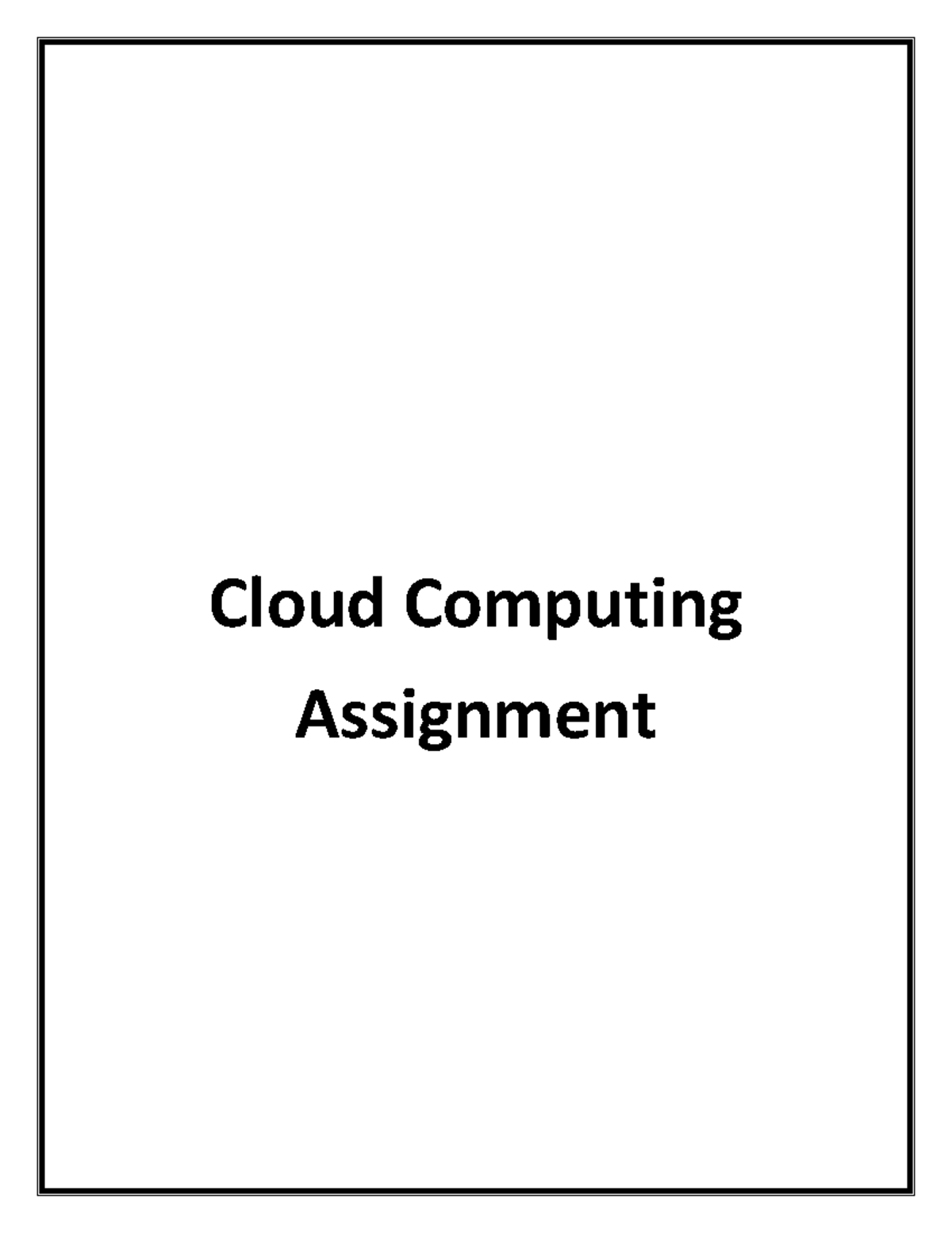 Cloud Computing Assignment: Exploring Benefits & Challenges - Studocu