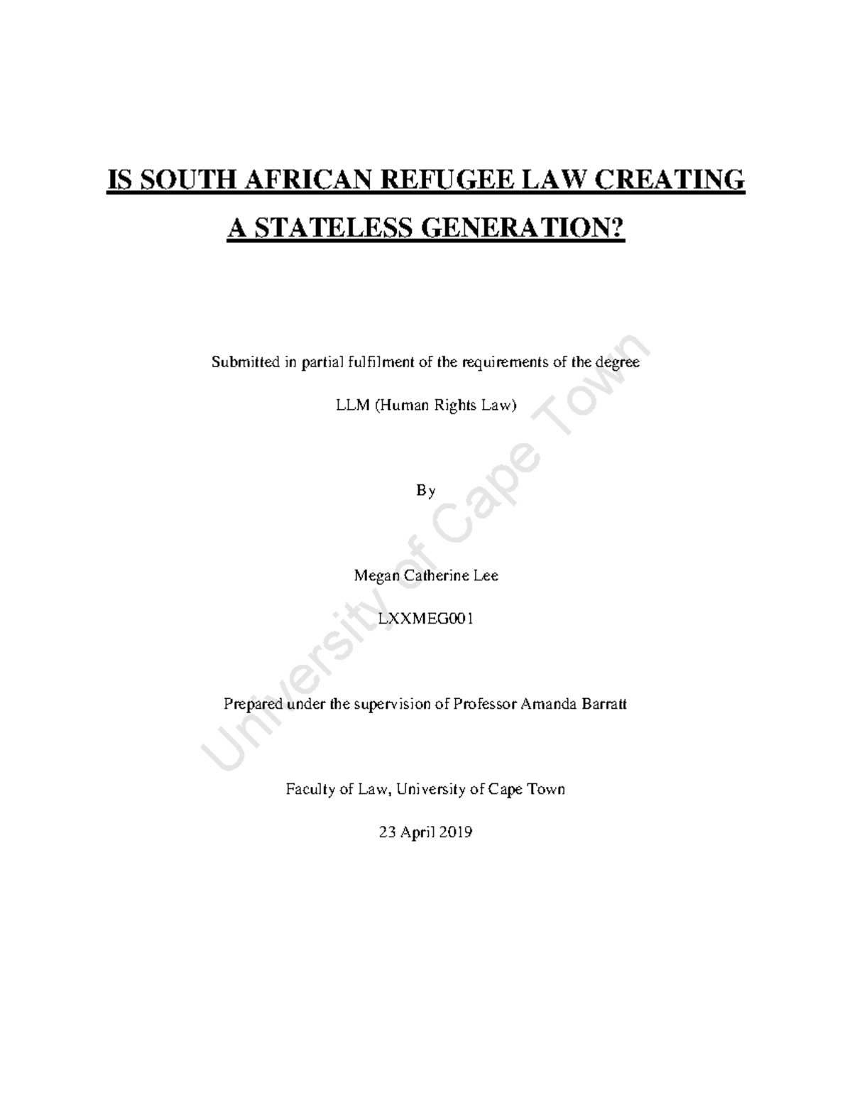 Statelessness and Refugee Law in South Africa: LLM Thesis by Megan Lee ...