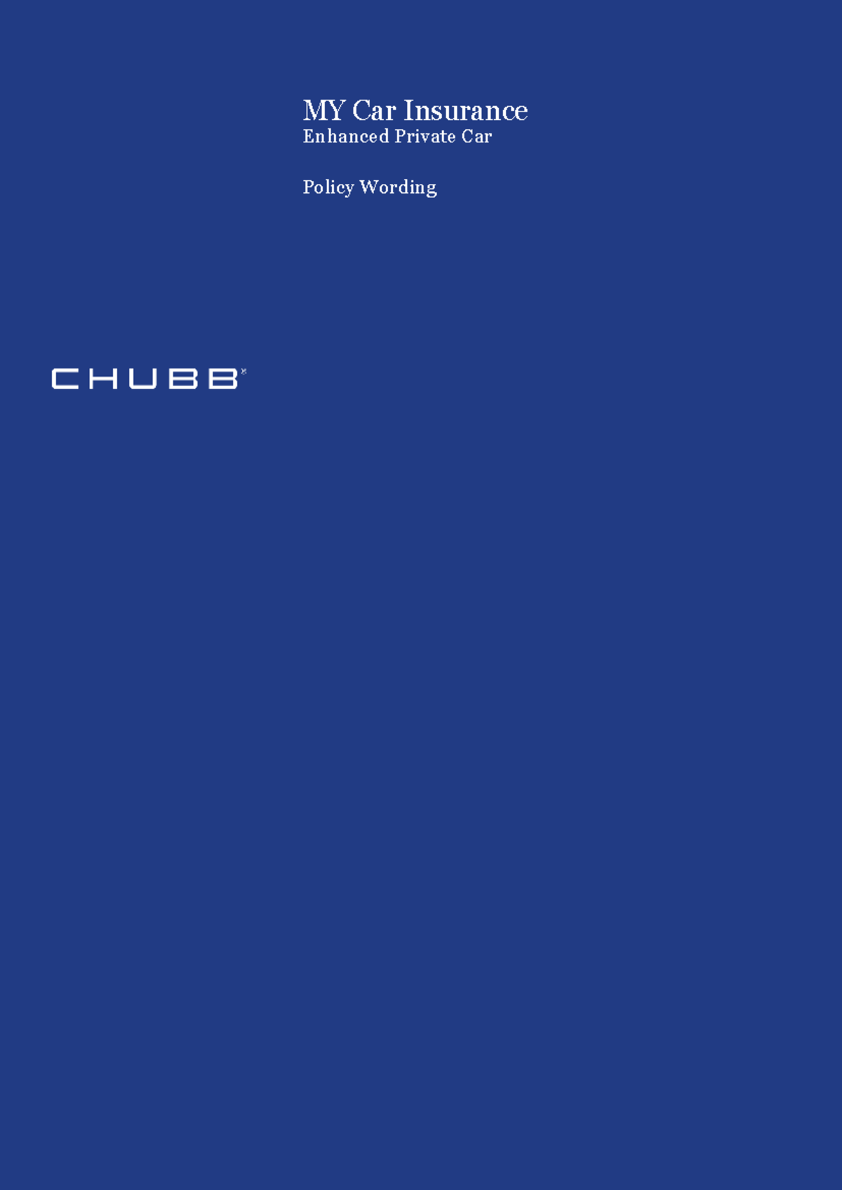 MY Car Insurance Enhanced Policy Wording - Malaysia 2019 (Chubb) - Studocu