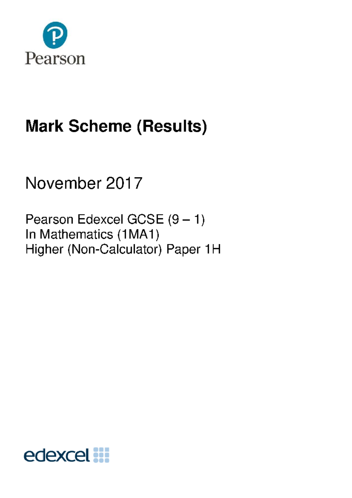 1MA1 1H Mark Scheme (Results) November 2017 for Higher Paper - Studocu
