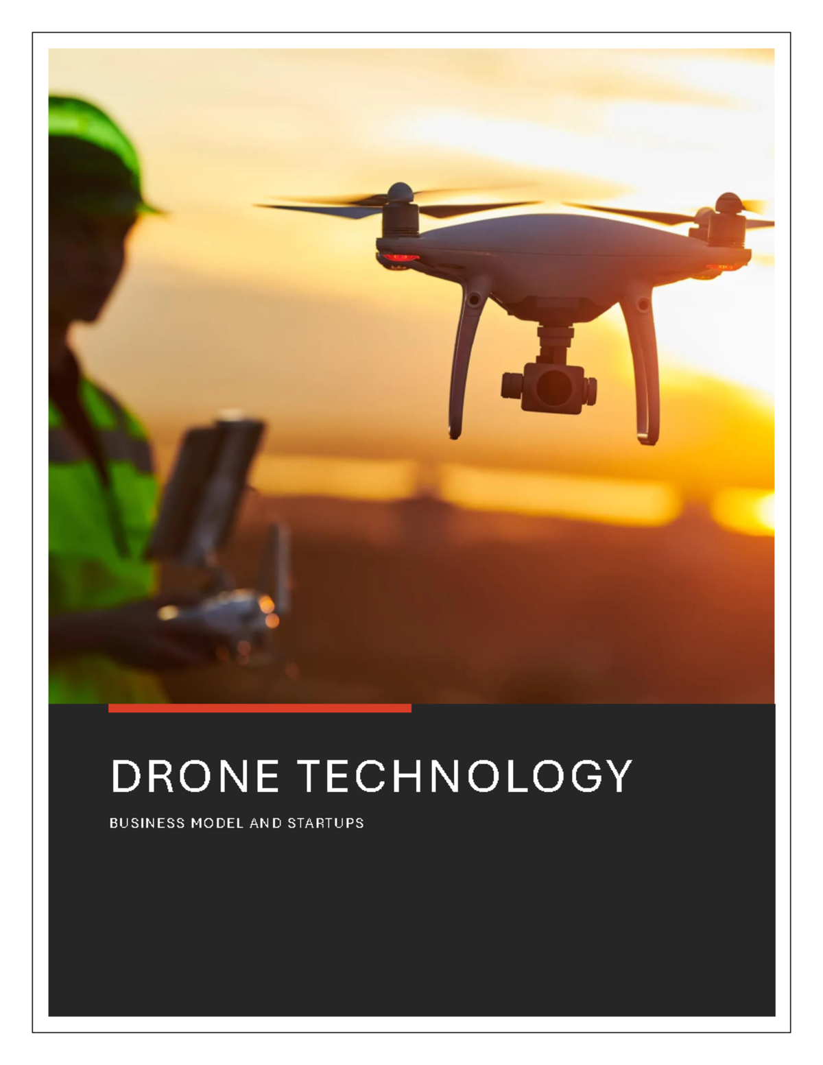 DRONE TECH: Business Models & Startups in Public Safety Solutions - Studocu
