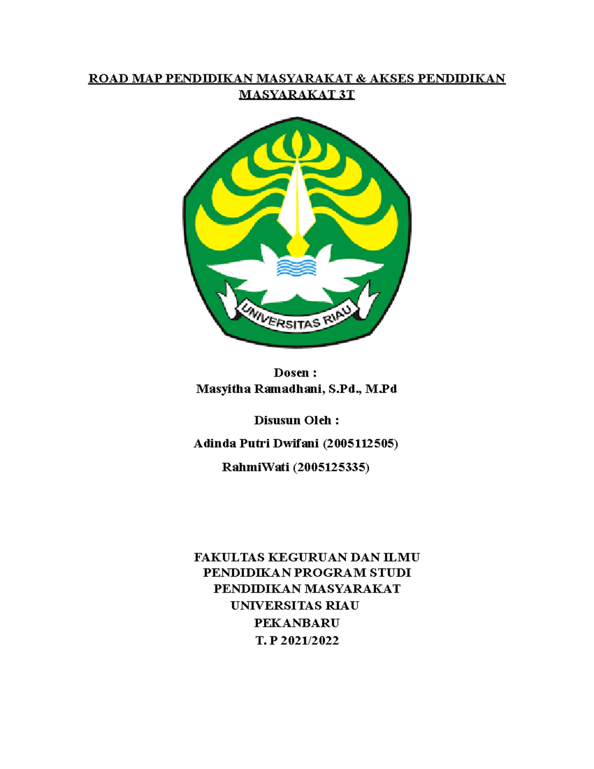 Road Map Pendidikan Masyarakat 3T dan Akses Pendidikan 3T - Studocu