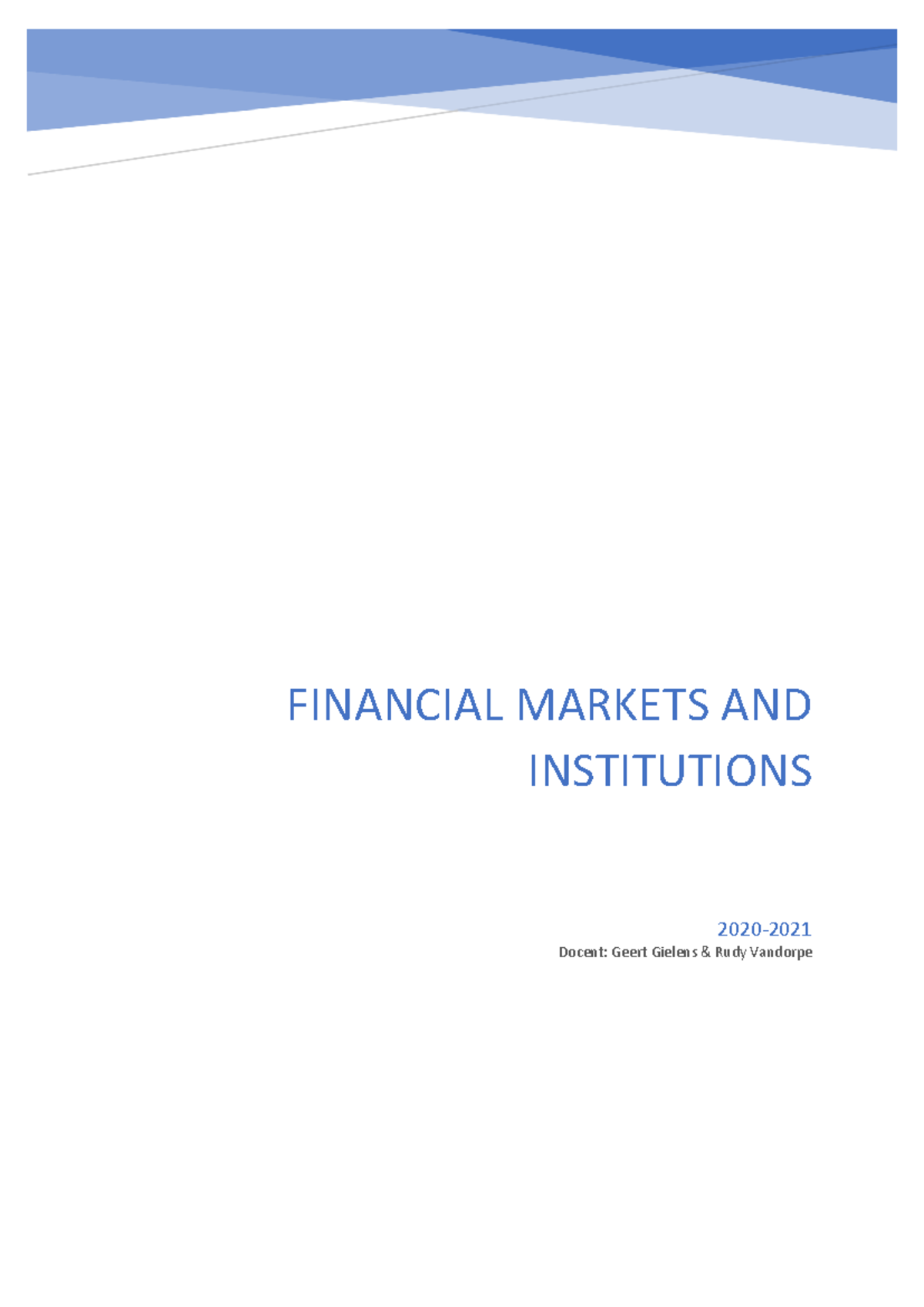 Financial Markets & Institutions Overview (Course Code: FIN-2020