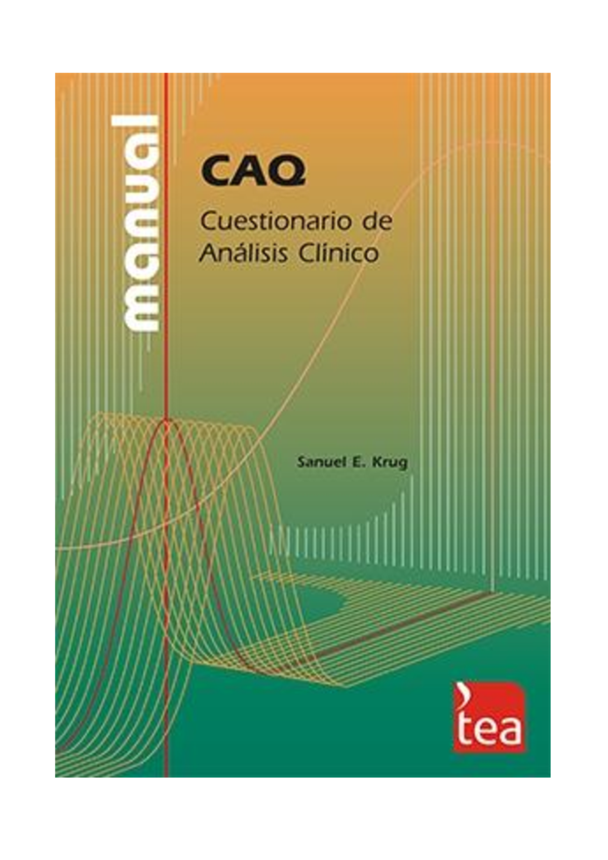 Manual del CAQ - Cuestionario de Análisis Clínico (3ª Edición) - Document Preview