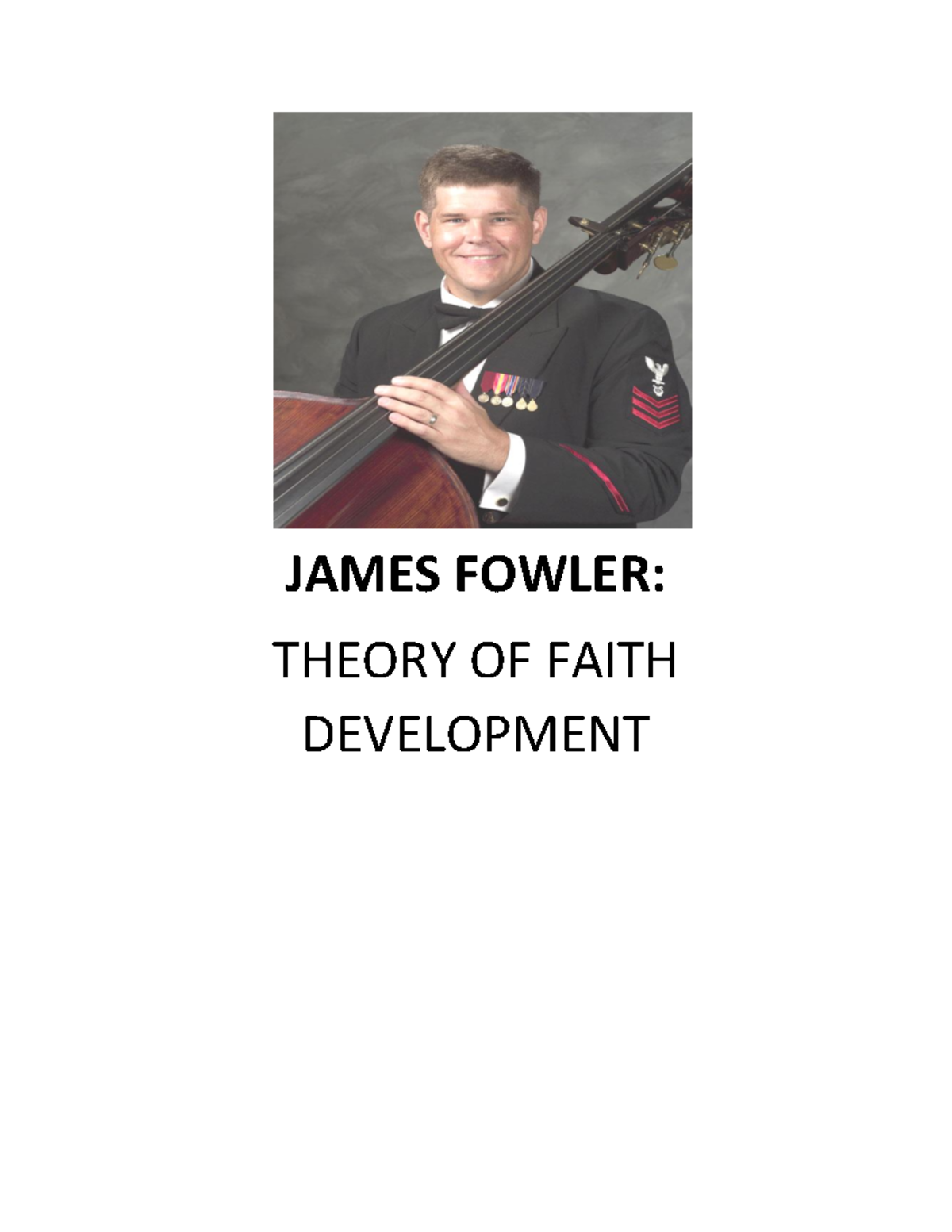 James Fowler: Theory of Faith Development Analysis - Studocu
