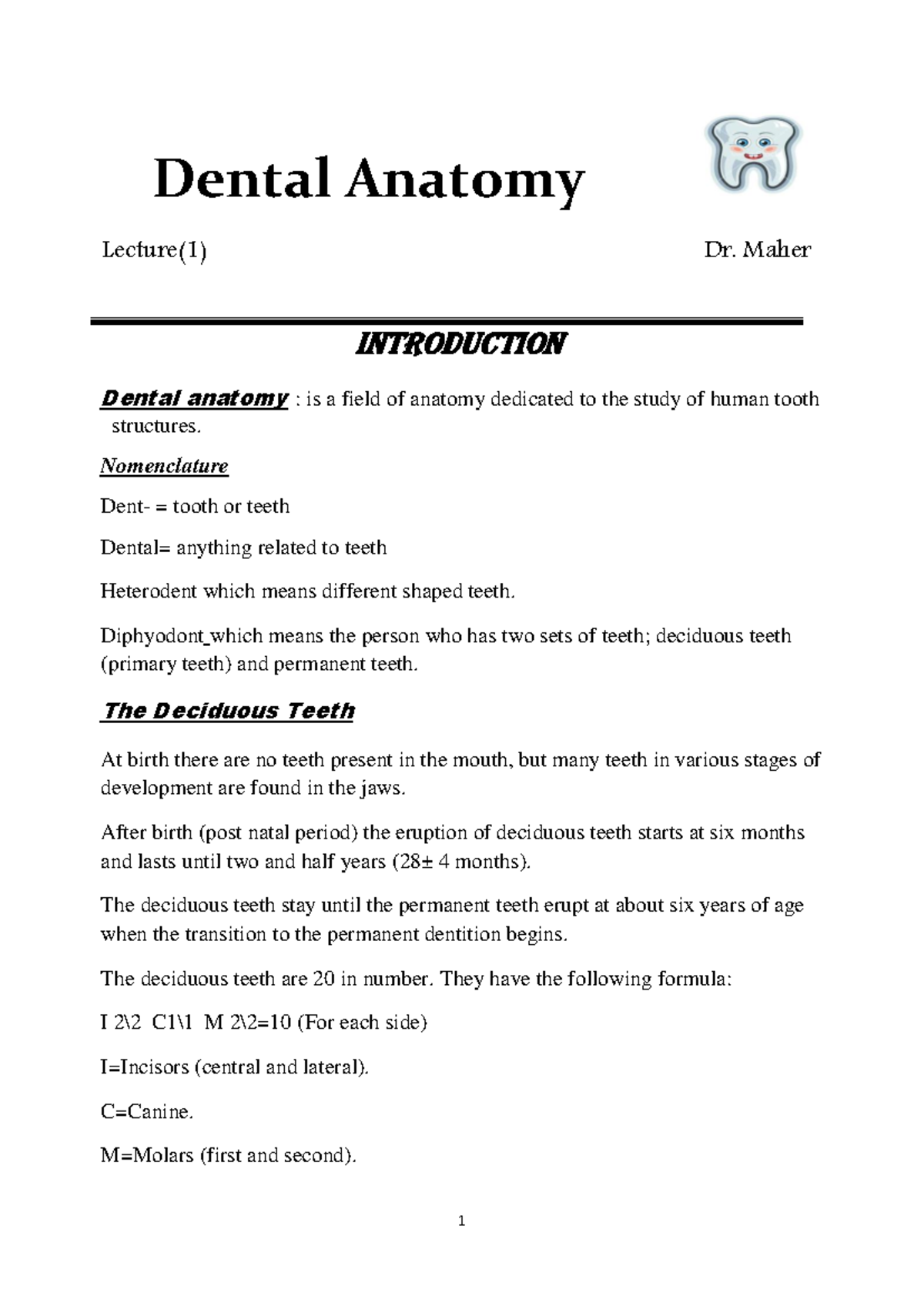Dental 1: Lecture Notes on Dental Anatomy and Tooth Development - Studocu