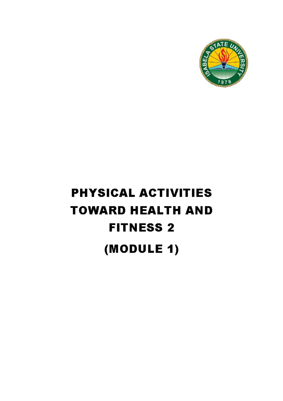 PHYSICAL ACTIVITIES TOWARD HEALTH AND FITNESS 2: MODULE 1 EXERCISE ...
