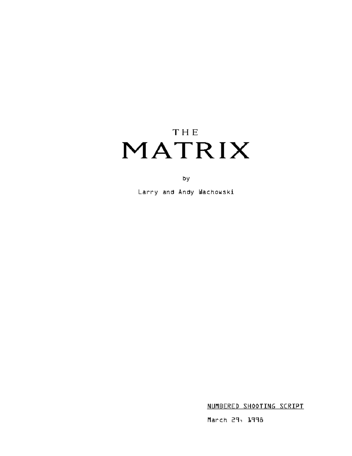 The Matrix (1998) - Complete Shooting Script Analysis - Studocu