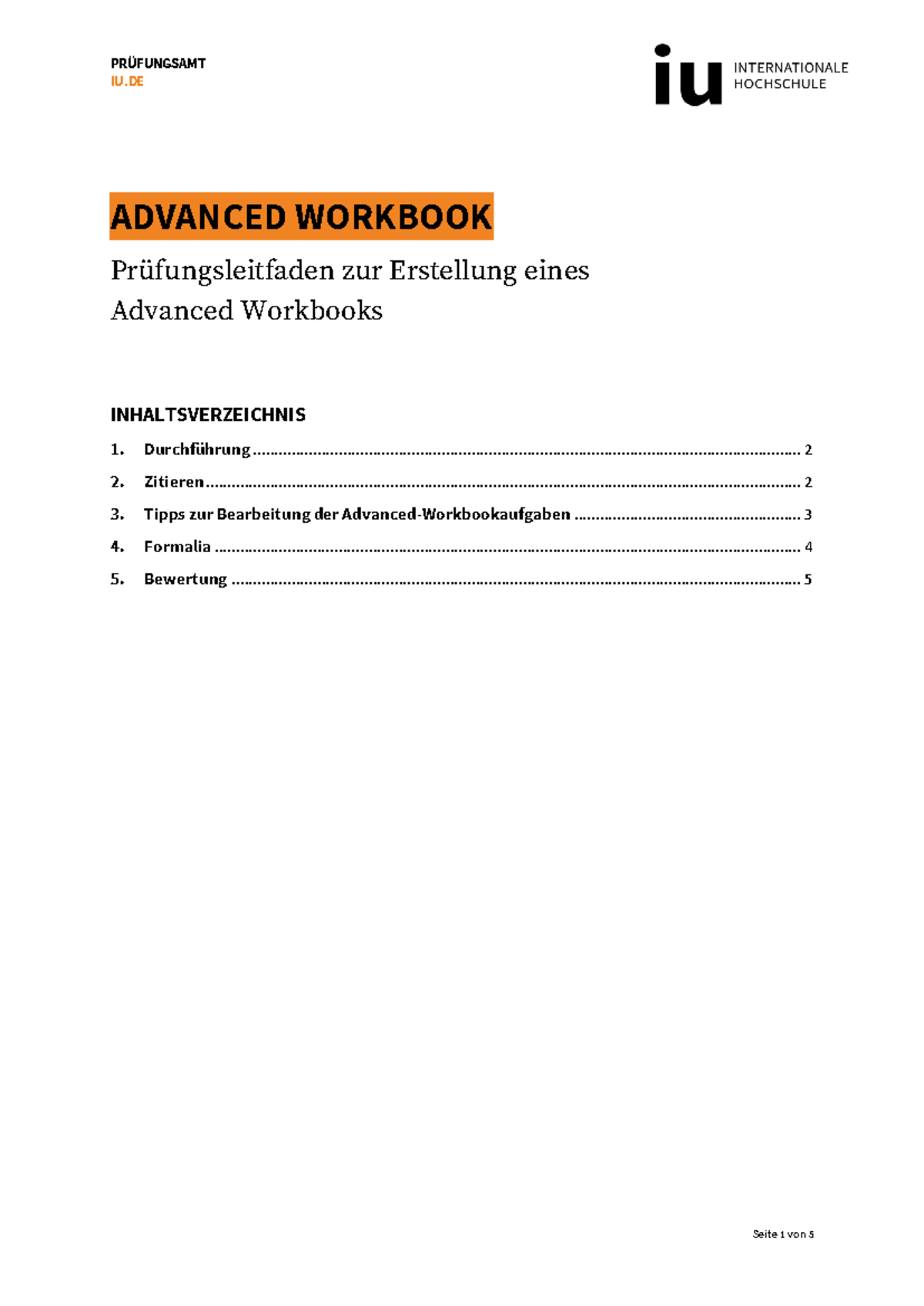Leitfaden zur Erstellung des Advanced Workbooks (IU.DE) - Studocu