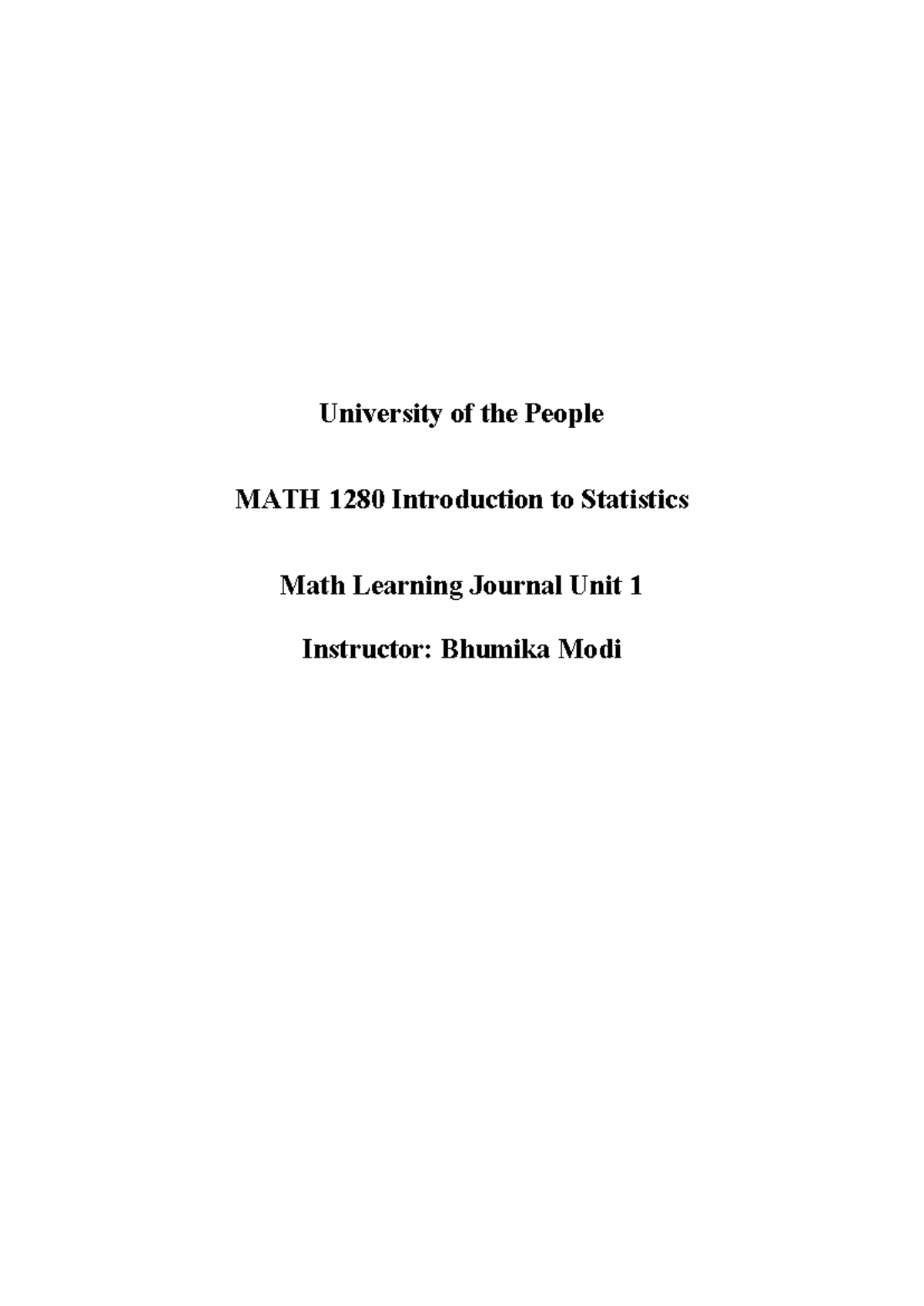 MATH 1280 Learning-Journal Unit 4 - University of the People MATH 1280 ...