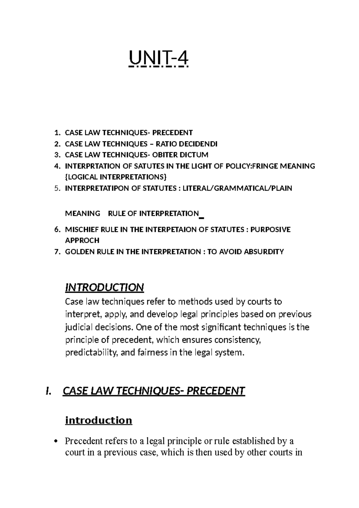 UNIT - 4 Legal Methods: Exploring Case Law Techniques and Precedents ...