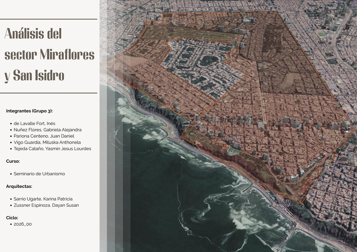 Análisis del Sector Miraflores y San Isidro - Seminario de Urbanismo G3 ...