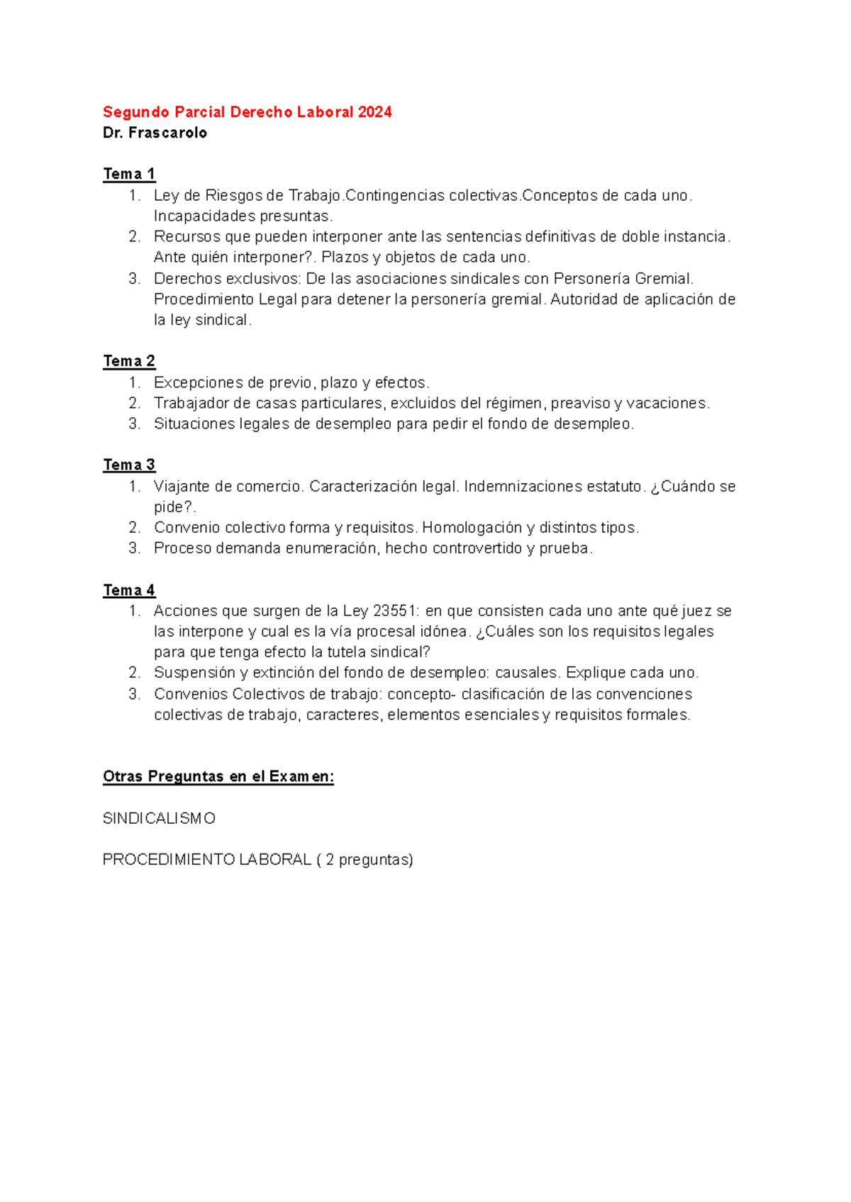 Segundo Parcial Derecho Laboral 2024 - Temas y Preguntas Clave - Studocu